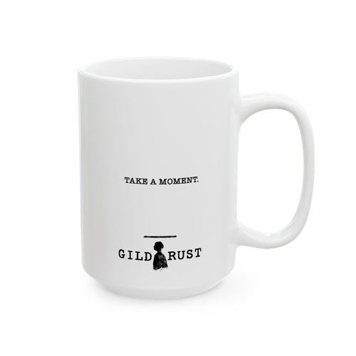 Sunboy: Take a moment. Mug (15oz)