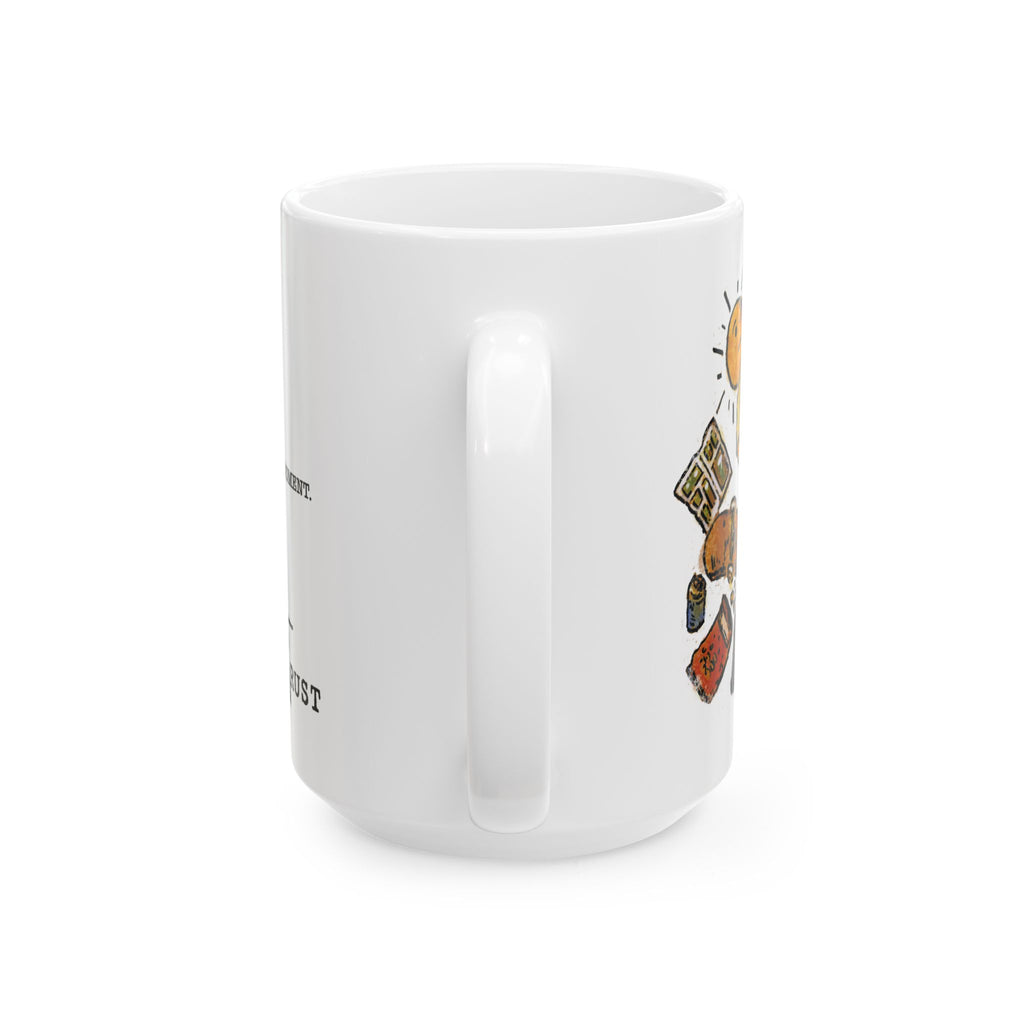 Sunboy: Take a moment. Mug (15oz)